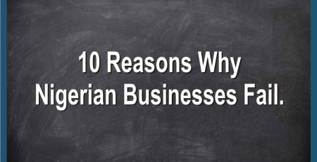 Reasons Why Nigerian Businesses Fail