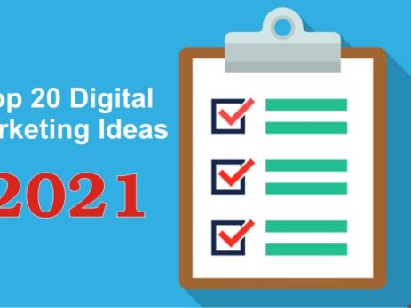 Looking for effective maDigital Marketing Ideas in 2021